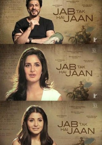 Making of the Film - Jab Tak Hai Jaan