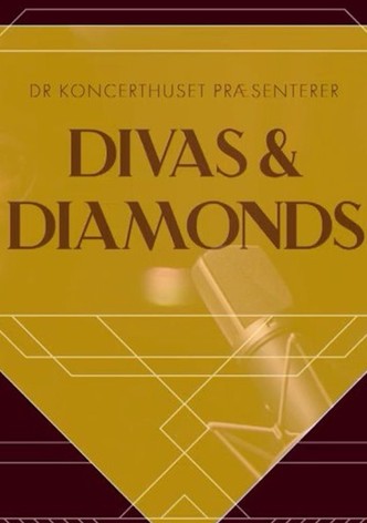 Divas & Diamonds