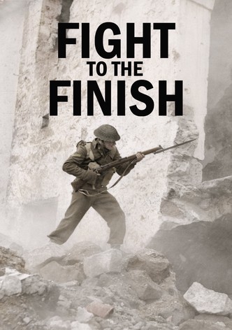 Fight to the Finish