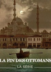 The End of the Ottoman Empire