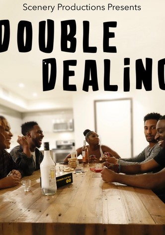 Double Dealing