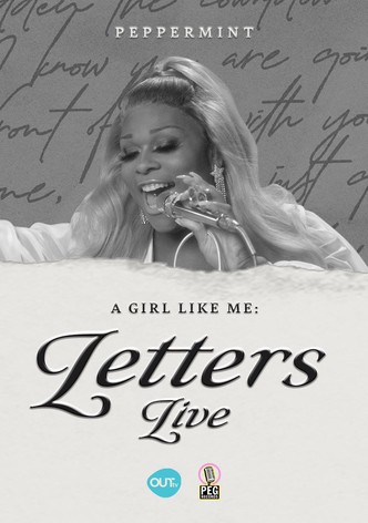 Peppermint A Girl Like Me: Letters Live