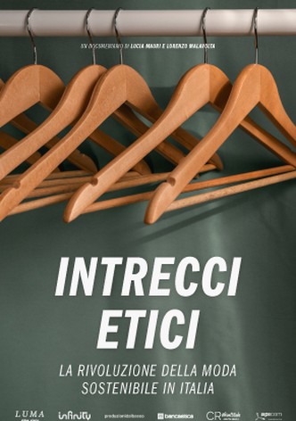 Intrecci etici - La rivoluzione della moda sostenibile in Italia