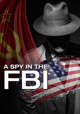 A Spy in the FBI