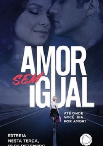 Amor sem Igual