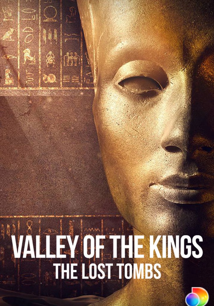 Valley of the Kings: The Lost Tombs