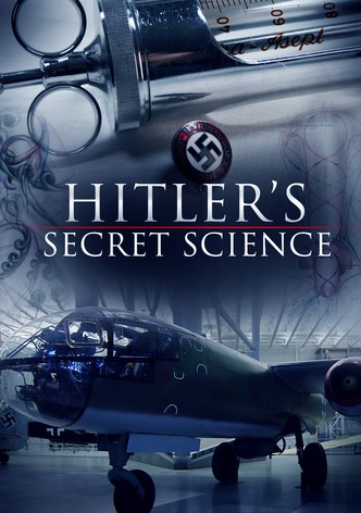 Hitler's Secret Science