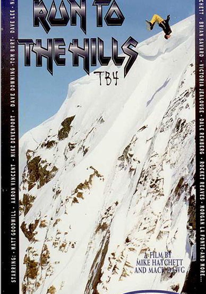 TB4 - Run to the Hills