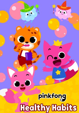 Pinkfong! Healthy Habit Songs