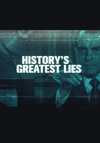 Lügen, die Geschichte schrieben