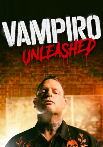 Vampiro: Unleashed