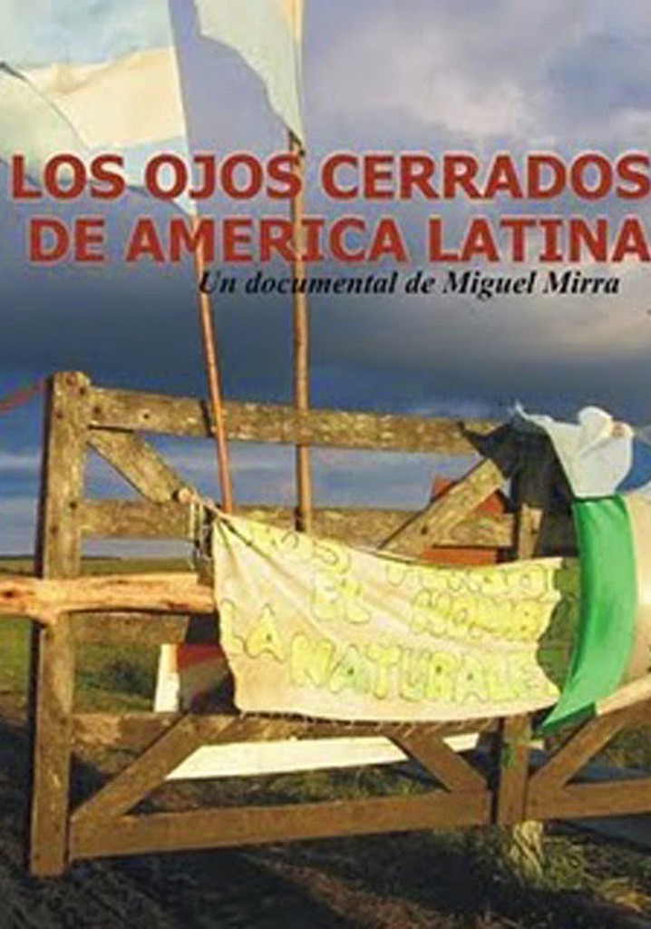 Los ojos cerrados de América Latina