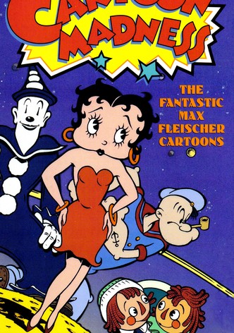 Cartoon Madness: The Fantastic Max Fleischer Cartoons