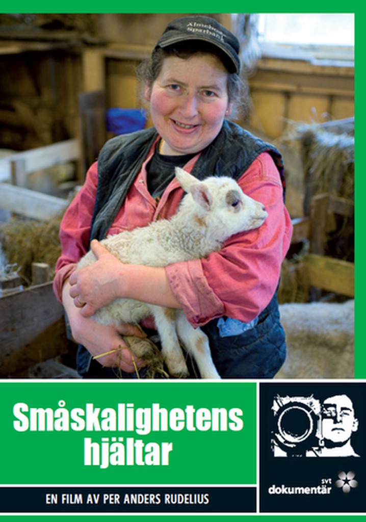 Småskalighetens hjältar