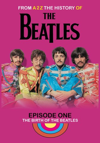 A2Z The History of The Beatles