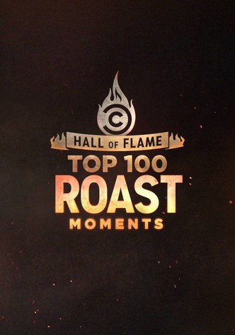 Hall of Flame: Top 100 Comedy Central Roast Moments