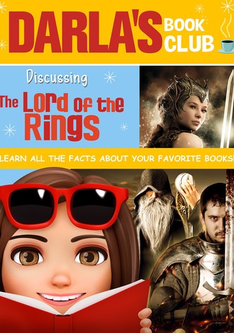 Darla's Book Club: Discussing the Lord of the Rings