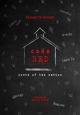 Code Red: Youth of the Nation