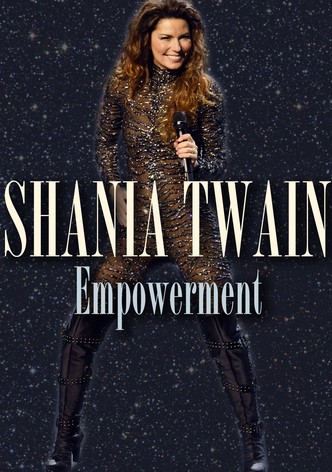 Shania Twain: Empowerment