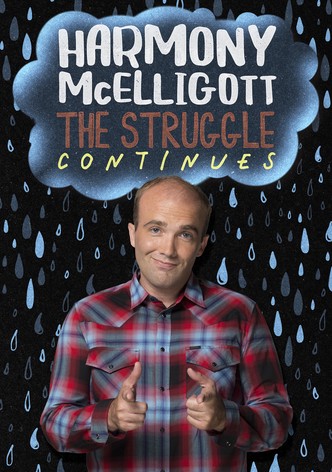 Harmony McElligott: The Struggle Continues