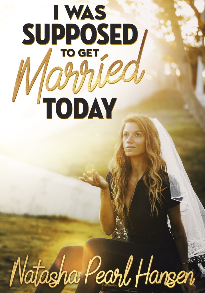 Natasha Pearl Hansen: I Was Supposed to Get Married Today