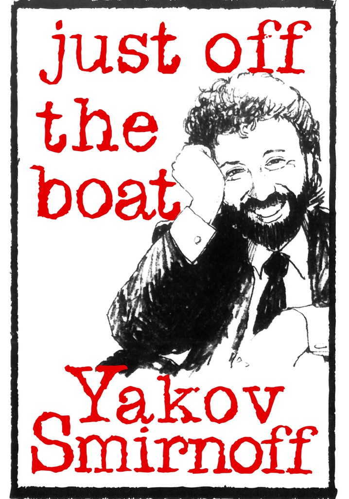 Yakov Smirnoff: Just Off the Boat