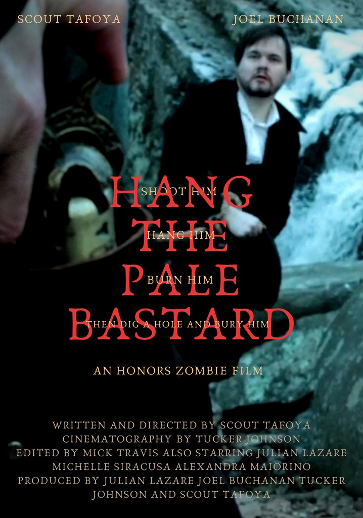 Hang the Pale Bastard