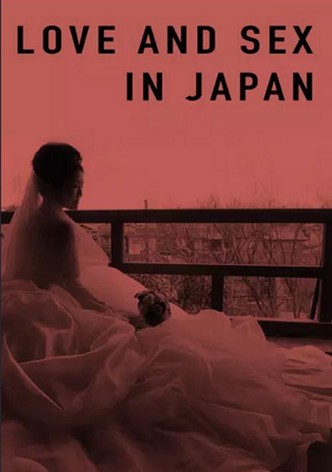 Love & Sex in Japan