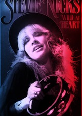 Stevie Nicks: Wild at Heart