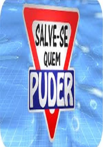 Salve-se Quem Puder