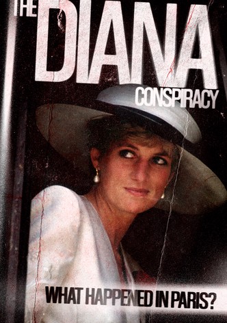 The Diana Conspiracy: What Happened in Paris?