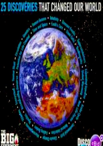25 Discoveries That Changed Our World