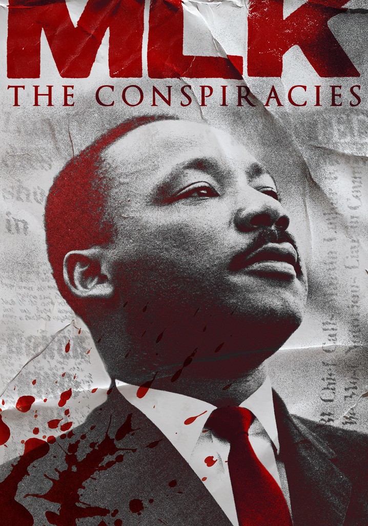 MLK: The Conspiracies