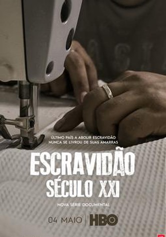Esclavitud - Siglo XXI - Temporada 01