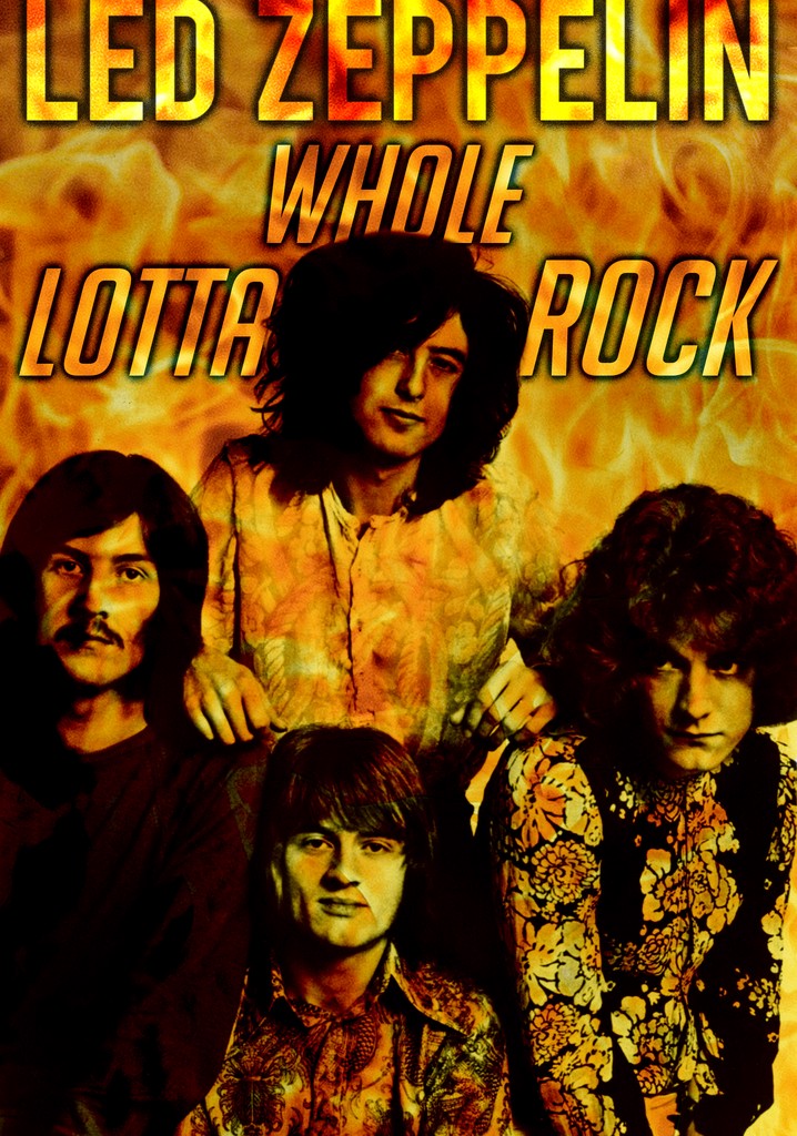 Led Zeppelin: Whole Lotta Rock