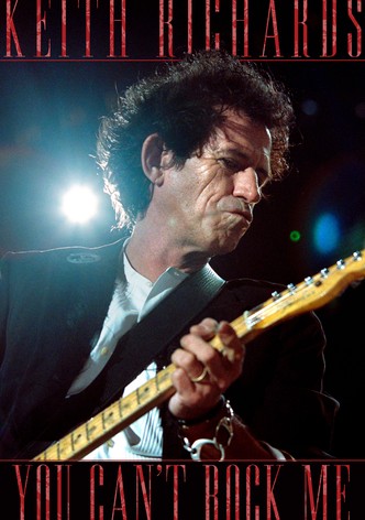 Keith Richards: You Can't Rock Me