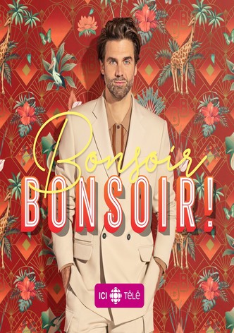 Bonsoir bonsoir!