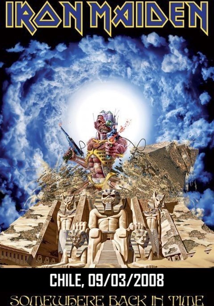 Iron Maiden: [2008] Somewhere Back in Chile
