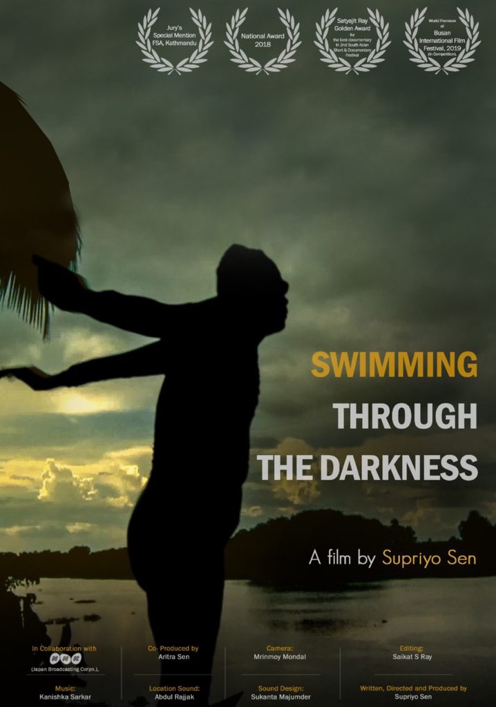 Swimming Through the Darkness
