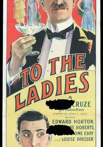 To the Ladies