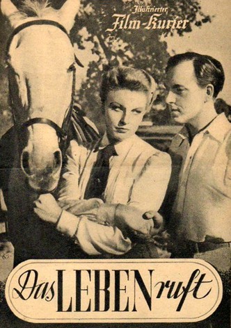 Das Leben ruft