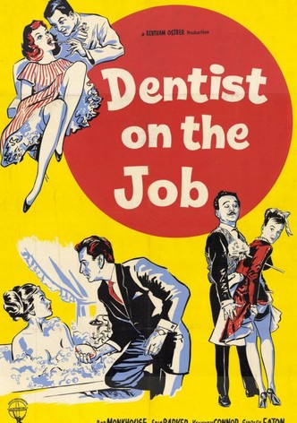 Dentist on the Job