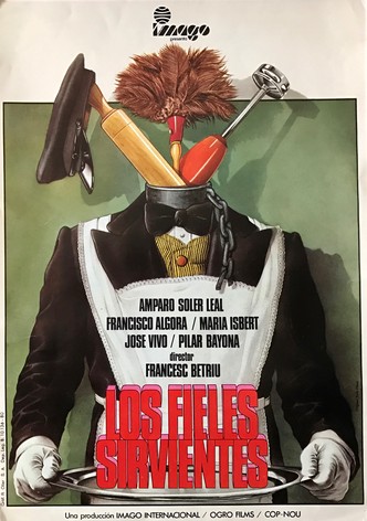 Los fieles sirvientes