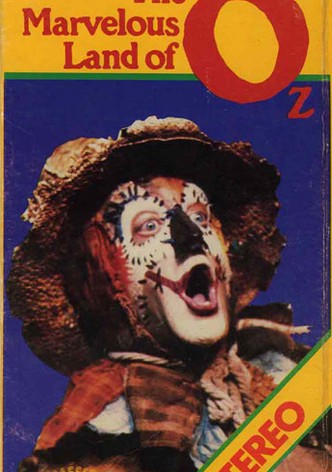 The Marvelous Land of Oz