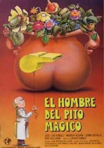 El hombre del pito mágico