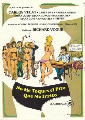 No me toques el pito que me irrito