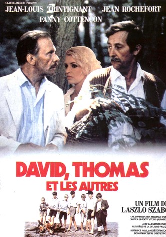 David, Thomas et les autres