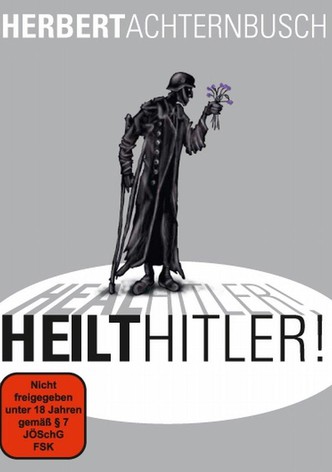 Heal Hitler!