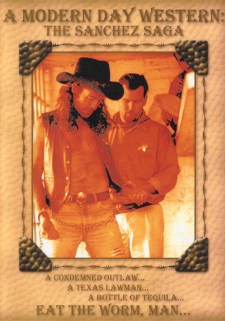 A Modern Day Western: The Sanchez Saga