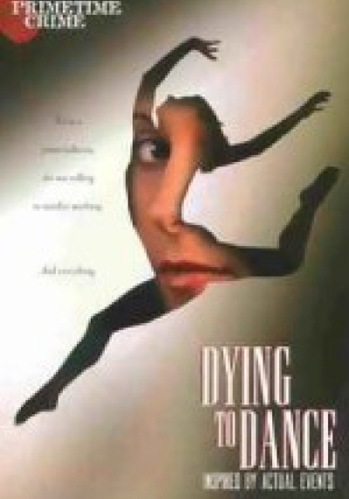 Dying to Dance